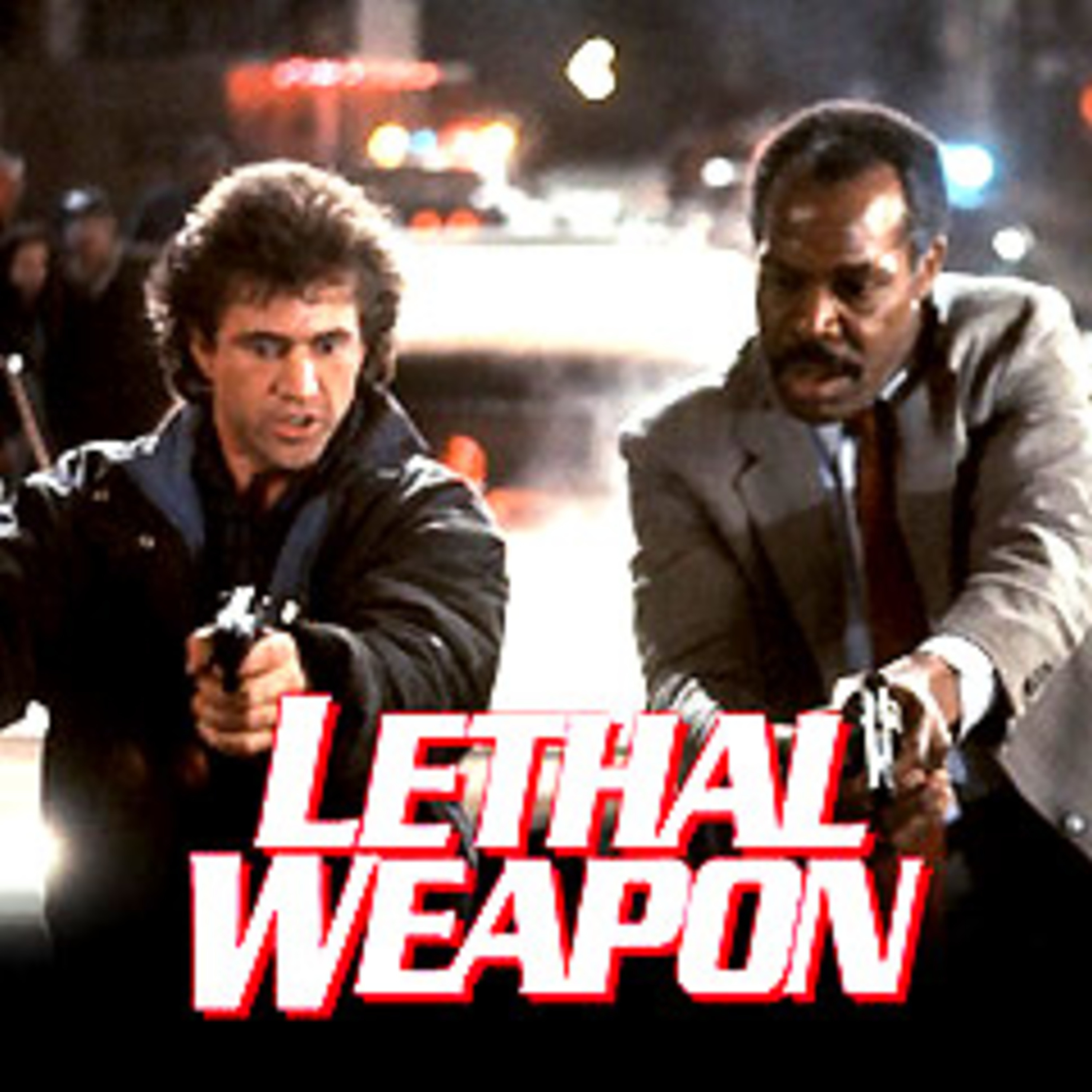 Lethal Weapon Review - Try, Try Again - a Movie Club - ep. 52 episode artwork